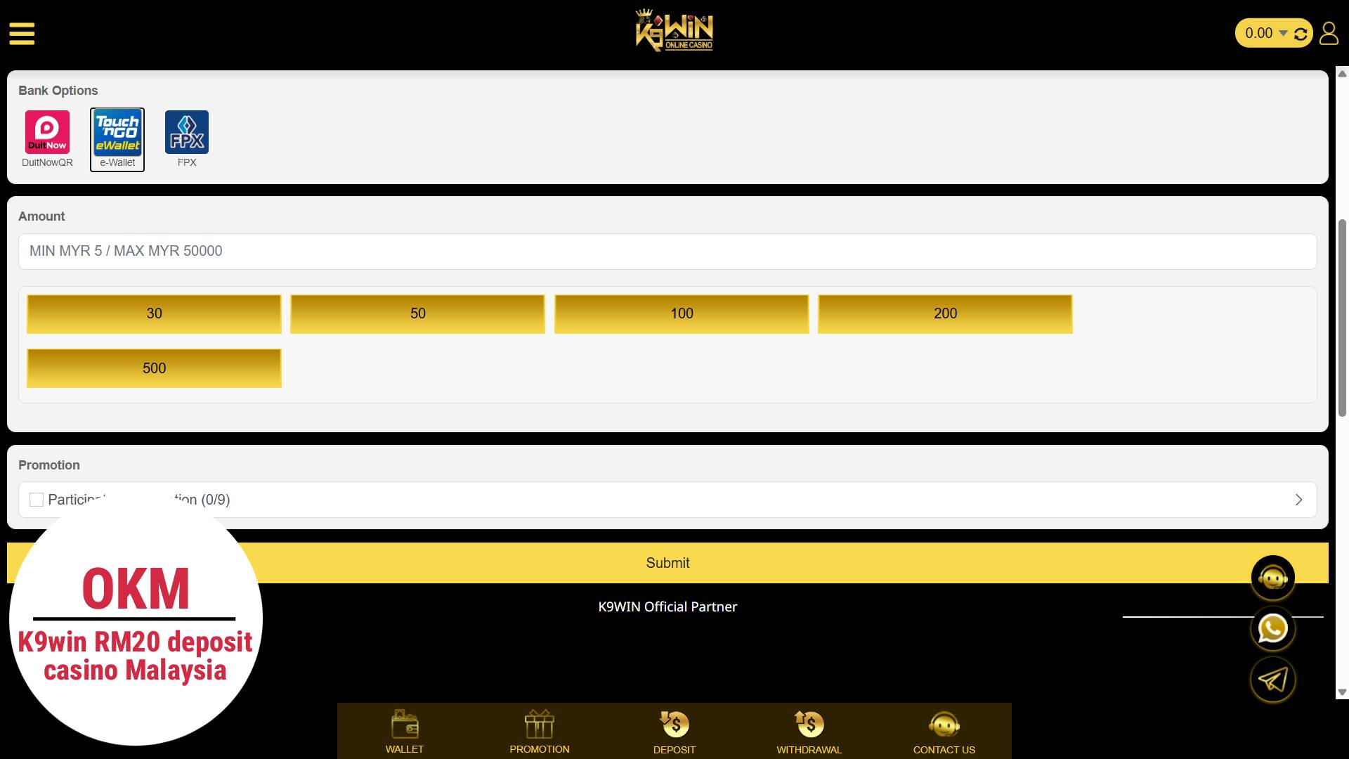 K9win online casino Malaysia minimum deposit rm20